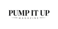 Pump it up Magazine
