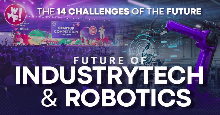 1. Future of IndustryTech & Robotics