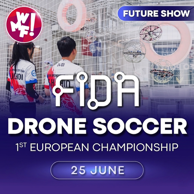 DronesoccerJune 24-25-26 | 9:00 am-19:00 pmMall