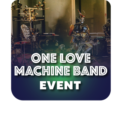 ONE LOVE BAND MACHINEJune 4–5–6Outdoor Area