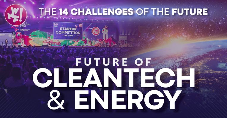 11. Future of CleanTech & Energy